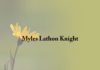 Obituary: Myles Lathon Knight