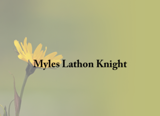 Obituary: Myles Lathon Knight