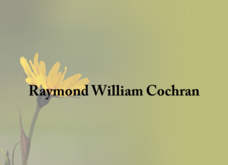 Obituary: Raymond William Cochran
