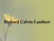 Obituary: Richard Calvin Lambert