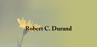 Obituary: Robert C. Durand