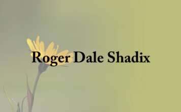 Obituary: Roger Dale Shadix