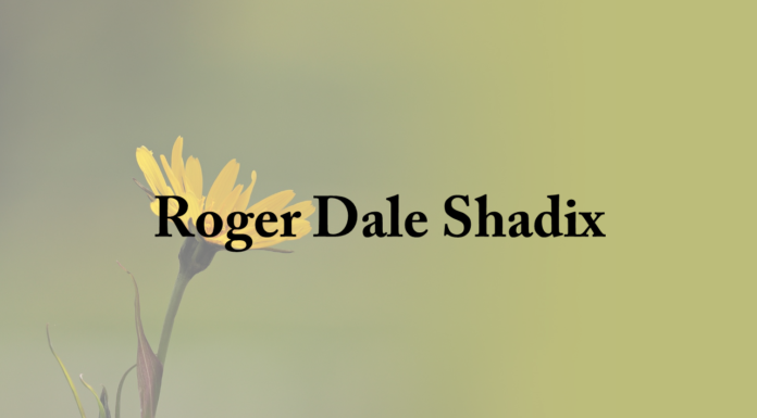 Obituary: Roger Dale Shadix