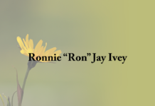 Obituary: Ronnie “Ron” Jay Ivey