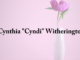 Obituary: Cynthia “Cyndi” Witherington