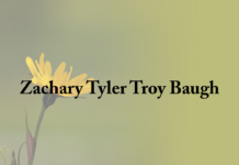 Obituary: Zachary Tyler Troy Baugh