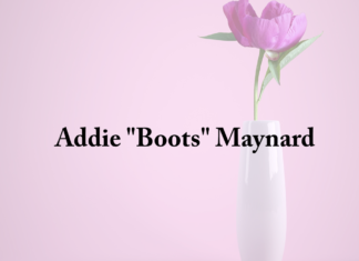 Obituary: Addie “Boots” Maynard