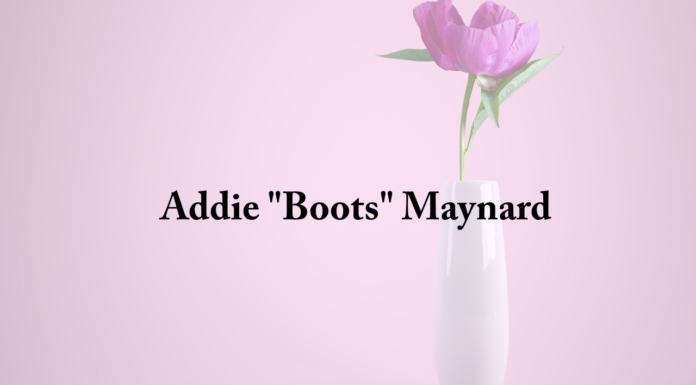 Obituary: Addie “Boots” Maynard
