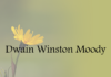 Obituary: Dwain Winston Moody