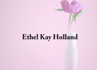 Obituary: Ethel Kay Holland