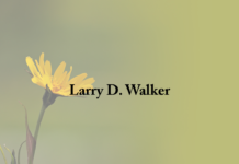 Obituary: Larry D. Walker