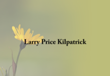 Obituary: Larry Price Kilpatrick