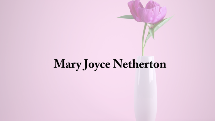 Mary Joyce Netherton