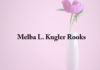 Obituary: Melba L. Kugler Rooks