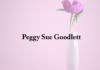 Obituary: Peggy Sue Goodlett
