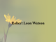 Obituary: Robert Leon Watson