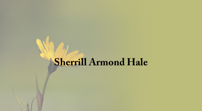Obituary: Sherrill Armond Hale
