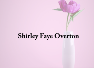 Obituary: Shirley Faye Overton