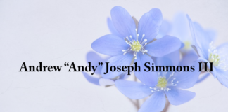 Obituary: Andrew “Andy” Joseph Simmons III