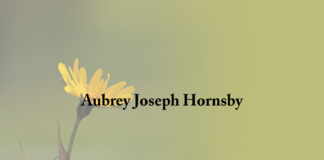 Obituary: Aubrey Joseph Hornsby