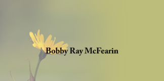 Obituary: Bobby Ray McFearin
