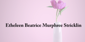 Obituary: Etheleen Beatrice Murphree Stricklin