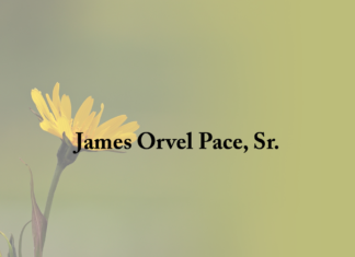 Obituary: James Orvel Pace, Sr.