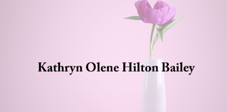 Obituary: Kathryn Olene Hilton Bailey