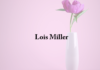 Obituary: Lois Miller