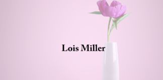 Obituary: Lois Miller
