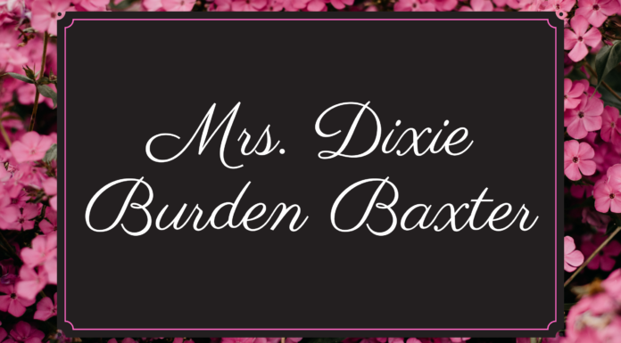 Obituary: Mrs. Dixie Burden Baxter