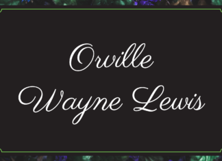 Obituary: Orville Wayne Lewis