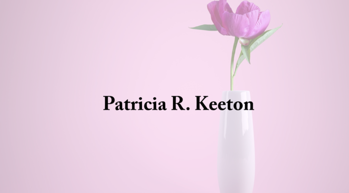 Obituary: Patricia R. Keeton