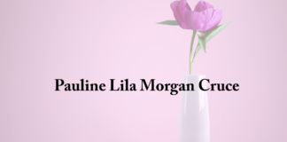 Obituary: Pauline Lila Morgan Cruce