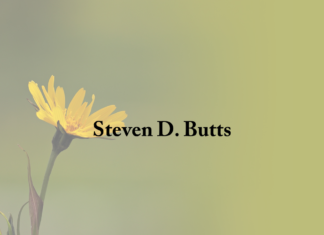 Obituary: Steven D. Butts