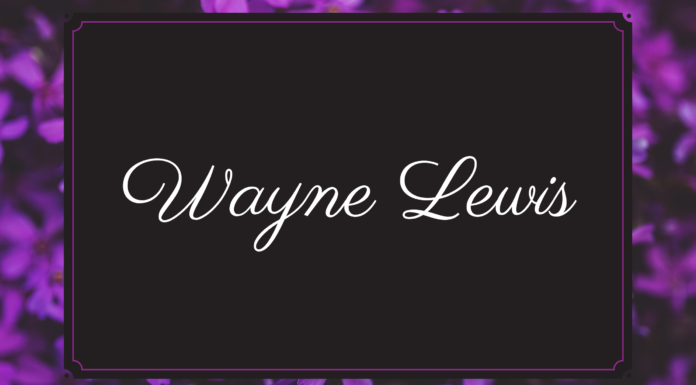 Obituary: Wayne Lewis