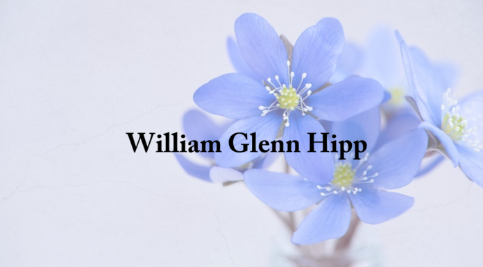 Obituary: William Glenn Hipp