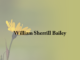 Obituary: William Sherrill Bailey