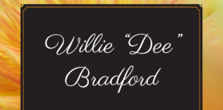 Obituary: Willie “Dee” Bradford