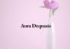 Obituary: Aura Dequasie
