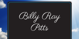 Obituary: Billy Ray Pitts (awaiting update)
