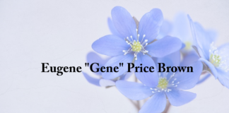 Obituary: Eugene “Gene” Price Brown