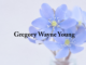 Obituary: Gregory Wayne Young