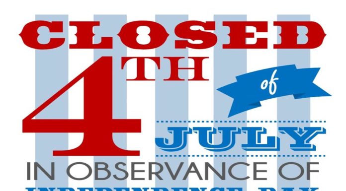 Municipality Closings for July 4th