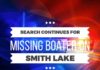 Search continues for missing boater on Smith Lake