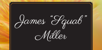 Obituary: James “Squab” Miller