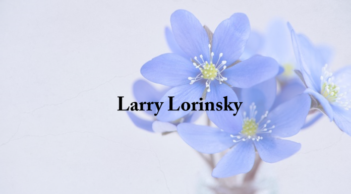 Obituary: Larry Lorinsky