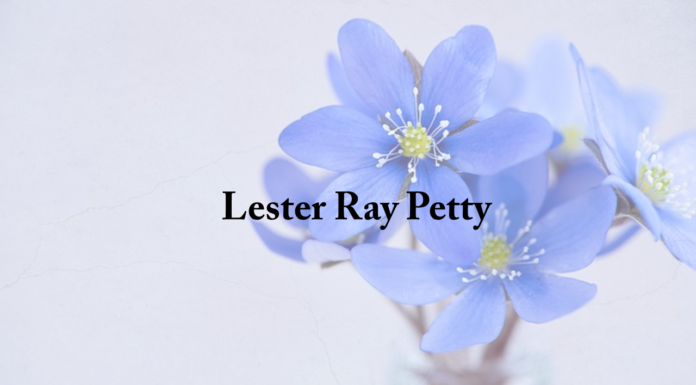 Obituary: Lester Ray Petty
