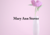 Obituary: Mary Ann Stover