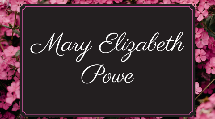 Obituary: Mary Elizabeth Powe